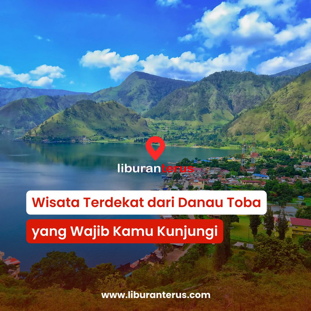 Wisata Terdekat Dari Danau Toba Yang Wajib Kamu Kunjungi Blog